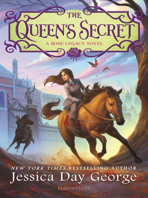 Title details for The Queen's Secret by Jessica Day George - Available